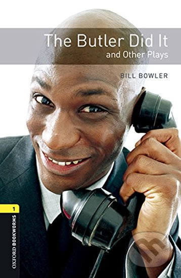 Playscripts 1 - The Butler Did It with Audio Mp3 Pack - Bill Bowler, Oxford University Press, 2016
