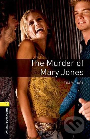 Playscripts 1 - The Murder of Mary Jones with Audio Mp3 Pack - Tim Vicary, Oxford University Press, 2016