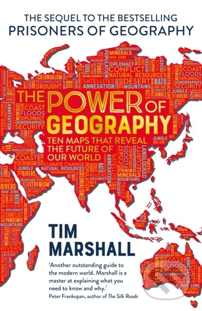 The Power of Geography - Tim Marshall, Elliott & Thompson, 2021