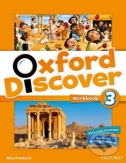 Oxford Discover 3: Workbook - Elise Pritchard, Oxford University Press, 2014