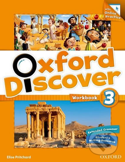 Oxford Discover 3: Workbook with Online Practice - Elise Pritchard, Oxford University Press, 2014