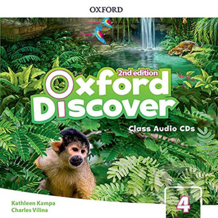 Oxford Discover 4: Class Audio CDs /3/ (2nd) - Kathleen Kampa, Oxford University Press, 2019