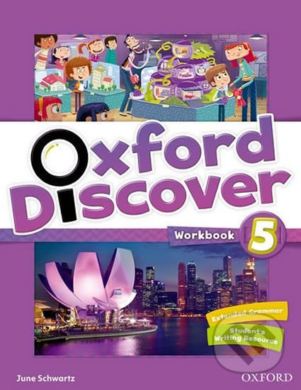 Oxford Discover 5: Workbook - June Schwartz, Oxford University Press, 2014