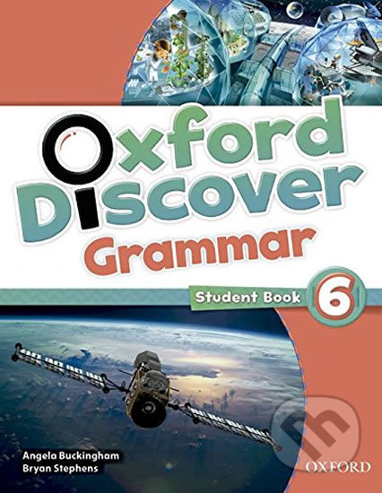 Oxford Discover 6: Grammar Student Book - Angela Buckingham, Oxford University Press, 2014