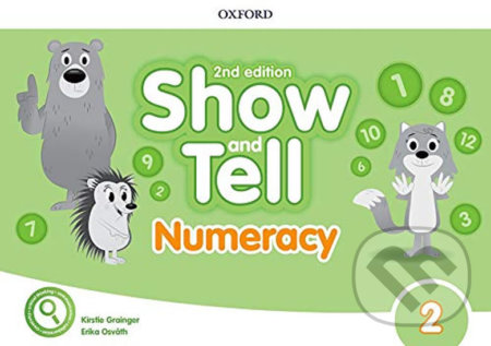 Oxford Discover - Show and Tell 2: Numeracy Book (2nd) - Kristie Grainger, Oxford University Press, 2018