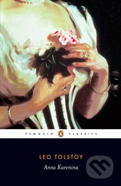 Anna Karenina - Leo Tolstoy, Penguin Books, 2006