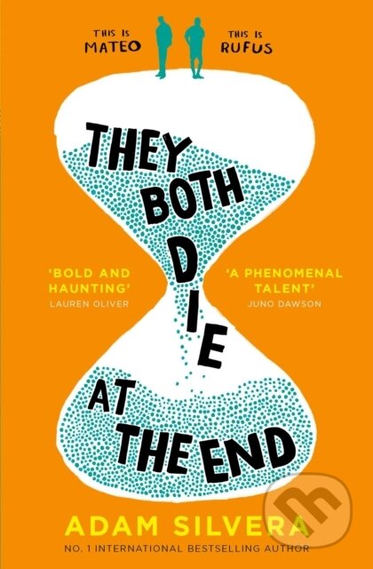 They Both Die at the End - Adam Silvera, Simon & Schuster UK, 2017