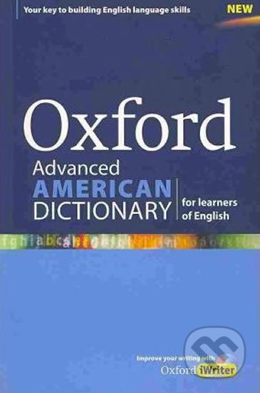 Oxford Advanced American Dictionary for Learners of English + Iwriter CD-ROM Pack - Boyd Cheryl Zimmerman, Oxford University Press, 2011