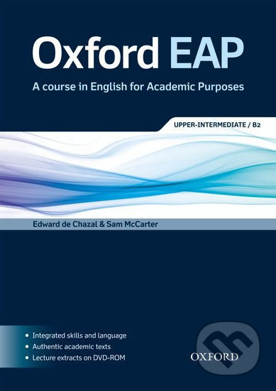 Oxford English for Academic Purposes B2 Student´s Book + DVD-ROM Pack - Edward de Chazal, Oxford University Press, 2012
