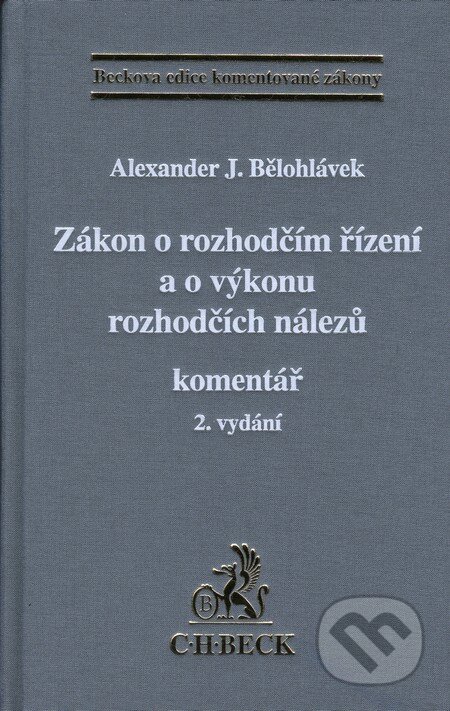 Zákon o rozhodčím řízení a o výkonu rozhodčích nálezů - kniha z kategorie Právo