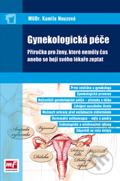 Gynekologická péče - Kamila Nouzová, Mladá fronta, 2010