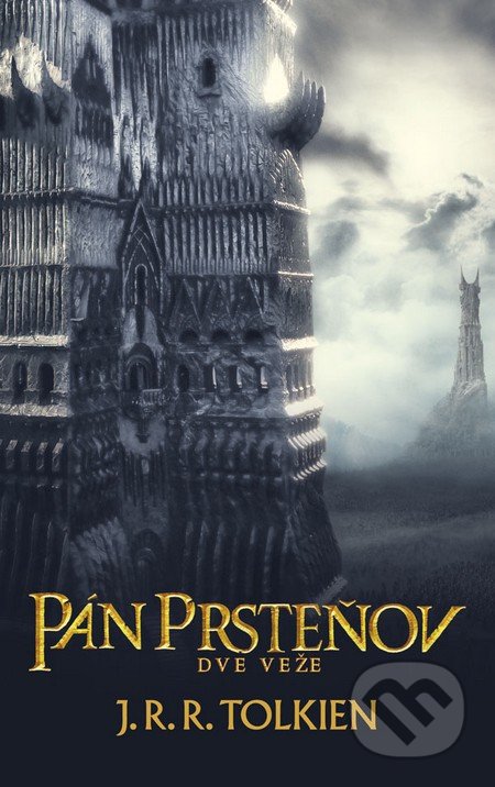 Pán prsteňov II. - Dve veže - J.R.R. Tolkien, Slovart, 2012