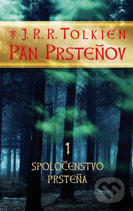 Pán prsteňov I. - Spoločenstvo prsteňa - J.R.R. Tolkien, 2012