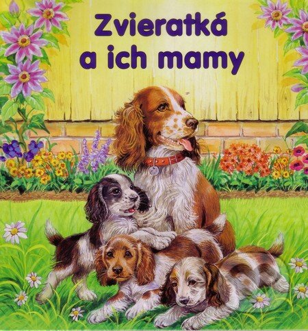 Zvieratká a ich mamy, Foni book, 2012