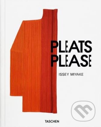 Pleats Please Issey Miyake - Midori Kitamura, Taschen, 2012