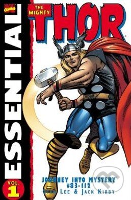 Essential Thor (Volume 1) - Stan Lee, Jack Kirby, Marvel, 2011