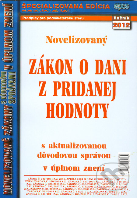 Novelizovaný Zákon o dani z pridanej hodnoty, Epos, 2012