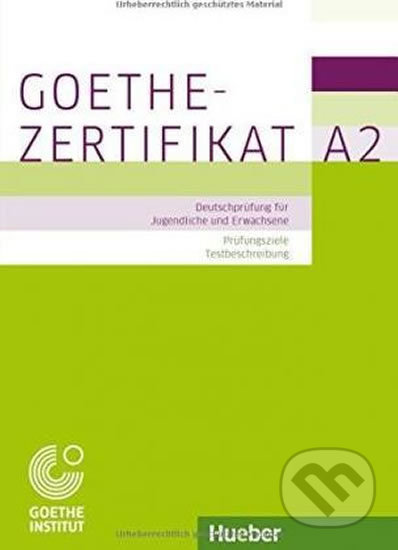 Goethe-Zertifikat A2 - Michaela Perlmann-Balme, Max Hueber Verlag, 2015