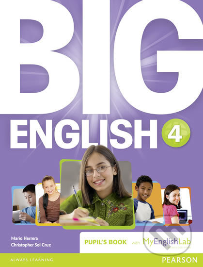 Big English 4: Pupil´s Book w/ MyEnglishLab Pack - Mario Herrera, Pearson, 2014