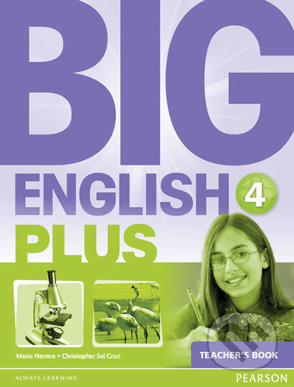 Big English Plus 4: Teacher´s Book - Mario Herrera, Pearson, 2015