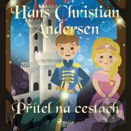 Přítel na cestách - Hans Christian Andersen, Saga Egmont, 2021
