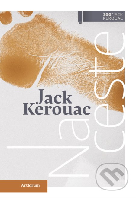 Na ceste - Jack Kerouac, Artforum, 2022