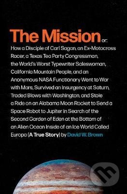 The Mission - David W Brown, HarperCollins, 2021