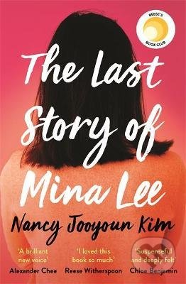 The Last Story of Mina Lee - Nancy Jooyoun Kim, Headline Book, 2022