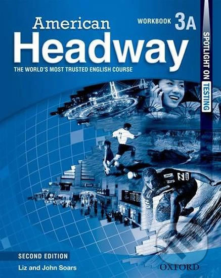 American Headway 3 - Liz Soars, John Soars, Oxford University Press, 2011