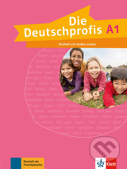 Die Deutschprofis 1 (A1) – Testheft, Klett, 2017