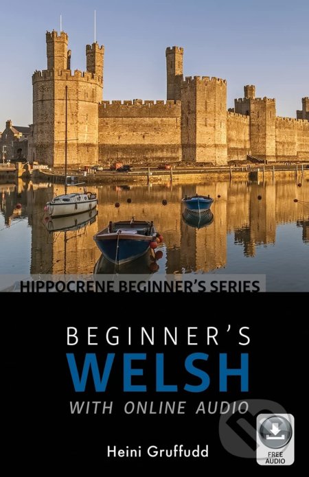 Beginner&#039;s Welsh with Online Audio, Hippocrene, 2017