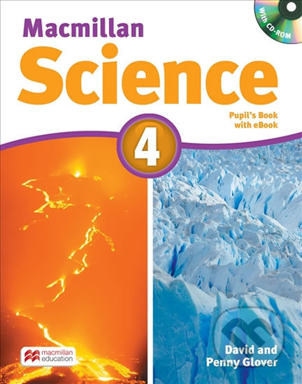 Macmillan Science 4: Student´s Book with CD and eBook Pack - David Glover, MacMillan, 2016