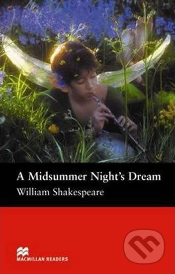 Macmillan Readers Pre-Intermediate: Midsummer Night´s Dream - William Shakespeare, MacMillan