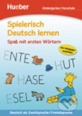 Spielerisch Deutsch lernen - Corina Beurenmeister, Max Hueber Verlag, 2011