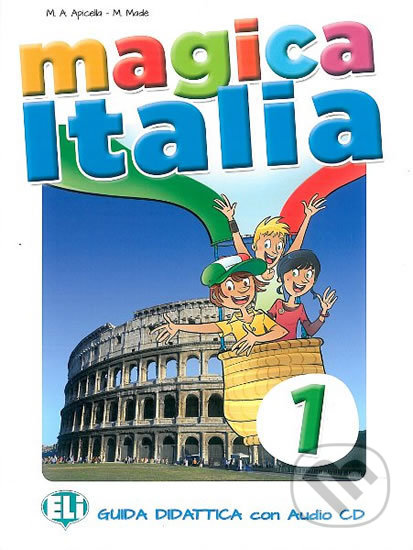 Magica Italia 1 - M. Made M.A. Apicella, Eli, 2015