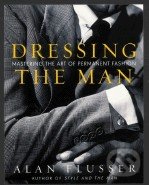 Dressing The Man, HarperCollins, 2002