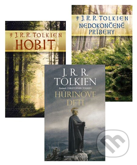 Nedokončené príbehy + Hobit + Húrinove deti (kolekcia 3 titulov) - J.R.R. Tolkien, Slovart, 2012