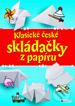 Klasické české skládačky z papíru, Nakladatelství Fragment, 2011
