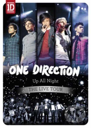 One Direction: Up All Night The Live Tour - One Direction, 