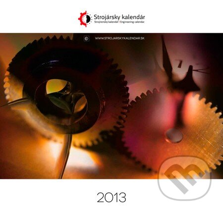Strojársky kalendár 2013, MEDIA/ST, 2012