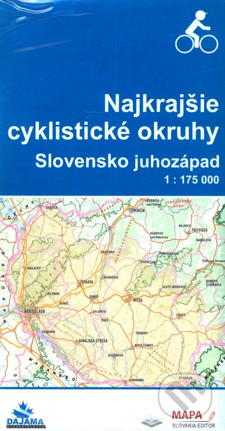 Najkrajšie cyklistické okruhy - Slovensko juhozápad 1 : 175 000, Mapa Slovakia, 2012