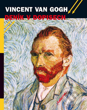 Deník v dopisech - Vincent van Gogh - kniha z kategorie Malířství a sochařství