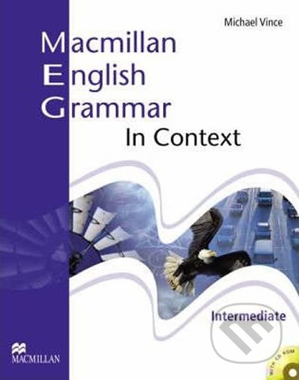 Macmillan English Grammar in Context Intermediate without Key and CD-Rom - Michael Vince, MacMillan, 2008