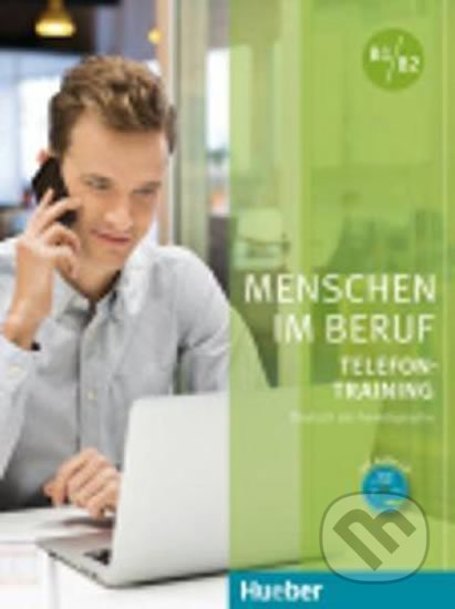 Menschen im Beruf - Telefontraining B1/B2: Kursbuch mit Audio-CD - kniha z kategorie Jazykové učebnice a slovníky