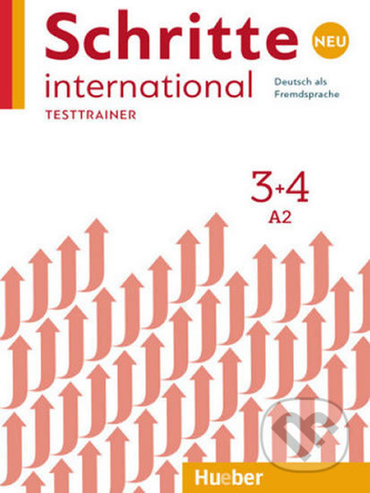 Schritte international Neu 3+4 - Testtrainer, Max Hueber Verlag