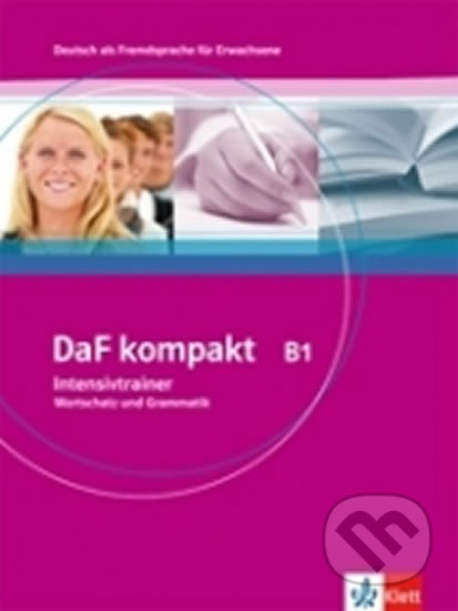 DaF Kompakt B1 – Intensivtrainer, Klett, 2017