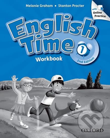 English Time 1: Workbook with Online Practice (2nd) - Melanie Graham, Oxford University Press, 2011