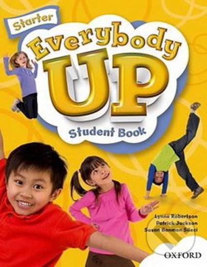 Everybody Up Starter: Multipack B - Lynne Robertson, Oxford University Press, 2011