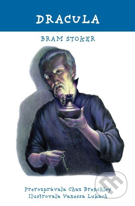 Dracula - Bram Stoker, Slovart, 2013