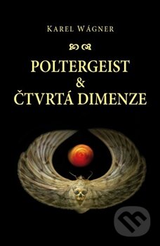 Obálka knihy Poltergeist a čtvrtá dimenze